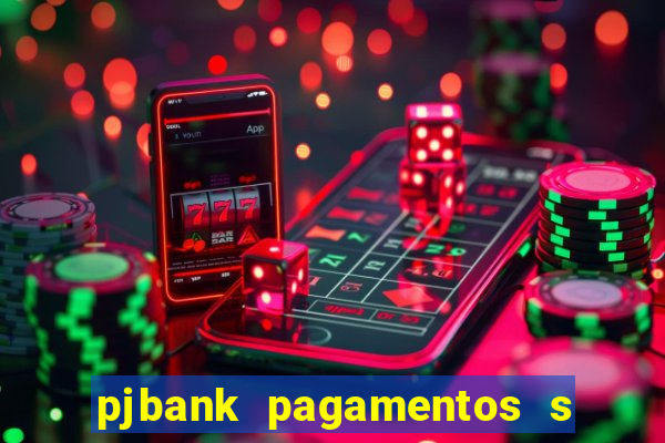pjbank pagamentos s a 1